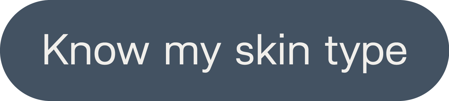 Button to know your skin type
